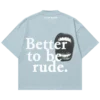 T-SHIRT RUDE GREY
